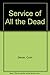 Service of All the Dead (Inspector Morse, #4)