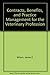 Contracts, Benefits, and Practice Management for the Veterinary Profession