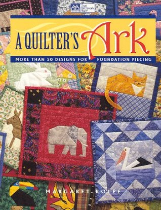 A Quilter's Ark (Paperback)