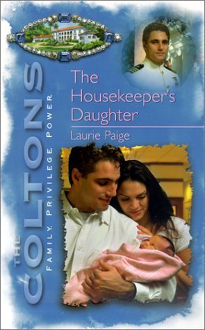 The Housekeeper's Daughter (The Coltons, #8)