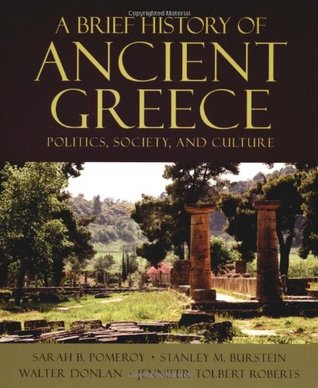 A Brief History of Ancient Greece: Politics, Society and Culture (Paperback)