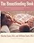 The Breastfeeding Book by Martha Sears