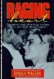 Raging Heart: The Intimate Story of the Tragic Marriage of O.J. and Nicole Brown Simpson (Hardcover)