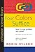 Four Colors Suffice: How the Map Problem Was Solved - Revised Color Edition (Princeton Science Library)