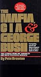 The Mafia, CIA & George Bush by Pete Brewton