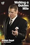 Walking a Golden Mile by William Regal