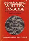 Understanding written language: Explorations of comprehension beyond the sentence Understanding written language: Explorations of comprehension beyond the sentence