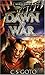 Dawn of War (Dawn of War #1)