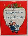 The Original Adventures of Raggedy Ann and Raggedy Andy by Johnny Gruelle