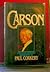 Carson: The Unauthorized Biography