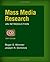 Mass Media Research (Wadsworth Series in Mass Communication and Journalism)