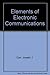 Elements of electronic comm...