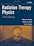 Radiation Therapy Physics