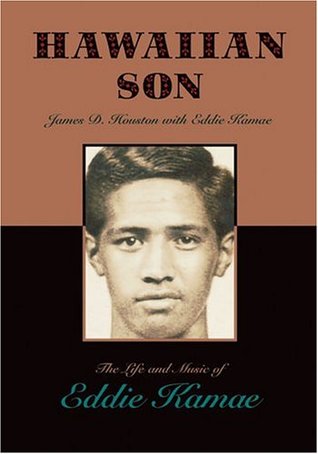 Hawaiian Son: The Life and Music of Eddie Kamae (Hardcover)