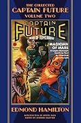 The Collected Captain Future, Volume Two