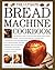 The Ultimate Bread Machine Cookbook by Jennie Shapter