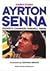 Ayrton Senna: Goodbye Champ...