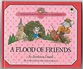 The Flood of Friends