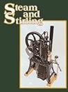 Steam and Stirling: Engines You Can Build Steam and Stirling: Engines You Can Build