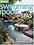 Swimming Pools and Spas