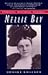 Nellie Bly: Daredevil, Repo...