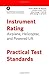 Instrument Rating Practical Test Standards FAA-S-8081-4E: Airplane, Helicopter and Powered Lift