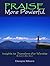 Praise More Powerful: Insig...