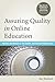 Assuring Quality in Online Education: Practices and Processes at the Teaching, Resource, and Program Levels (Online Learning and Distance Education)