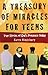 A Treasury of Miracles for Teens: True Stories of God's Presence Today