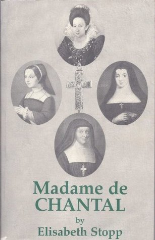Madame De Chantal : Portrait of a Saint (Paperback)