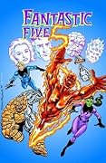 Spider-Girl Presents Fantastic Five, Vol. 1: In Search of Doom