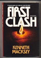 First clash: Combat close-up in World War Three