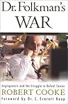 Dr. Folkman's War...