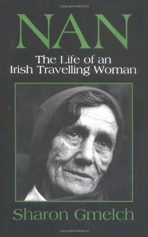 Nan: The Life of an Irish Travelling Woman (Paperback)