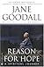 Reason for Hope by Jane Goodall