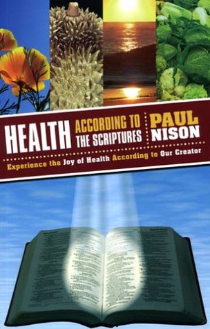 Health According To The Scriptures (Paperback)