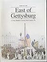 East of Gettysburg: A Gray Shadow Crosses York County, Pa.