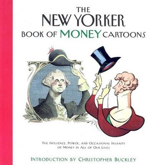 The New Yorker Book of Money Cartoons (Hardcover)