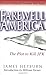 Farewell America: The Plot ...