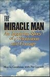 The Miracle Man: ...