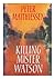 Killing Mister Watson