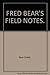 Fred Bear's Field Notes