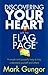 Discovering Your Heart with the Flag Page  by Mark Gungor