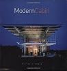 Modern Cabin: New Designs for an American Icon Modern Cabin: New Designs for an American Icon