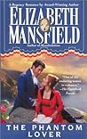 The Phantom Lover by Elizabeth Mansfield
