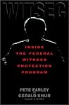 Witsec: Inside the Federal Witness Protection Program