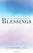 Blessings: Reflections of a...