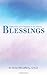 Blessings: Reflections of a Chaplain to the Elderly