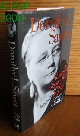 Dorothy L. Sayers: A Careless Rage for Life (Hardcover)