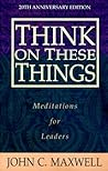 Think on These Th...